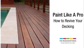 Paint like a pro: How to revive your decking